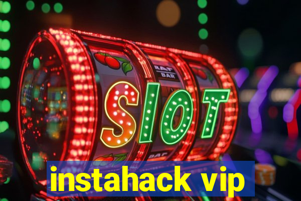 instahack vip